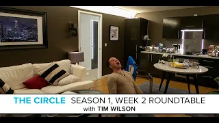 The Circle | Season 1, Week 2 Roundtable with Tim Wilson