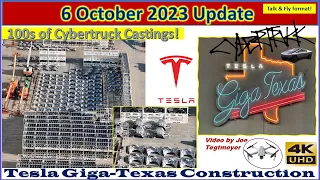 100s of Cybertruck Castings! 4680 Section Construction! 6 October 2023 Giga Texas Update (07:35AM)