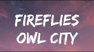Fireflies  - Owl City (Lyrics)