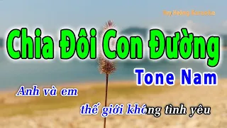 Chia Đôi Con Đường Karaoke Tone Nam | Huy Hoàng Karaoke