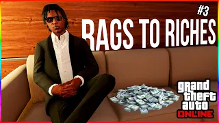 GTA Online Rags To Riches | NEVER BROKE AGAIN!