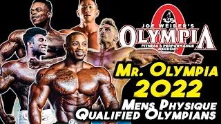 MR OLYMPIA 2022 - All Qualified Men's Physique Olympians!