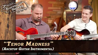 "Tenor Madness" | Archtop Guitar Cover