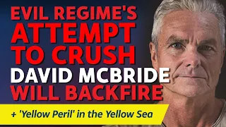 CITIZENS REPORT 16/5/2024 - Attempt to crush David McBride will backfire / Yellow Sea Peril