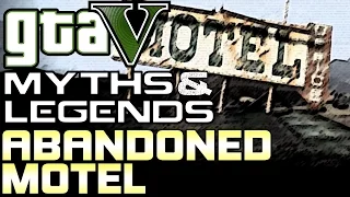 GTA 5 | Myths & Legends | Myth #1 | Abandoned Motel