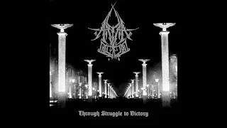 A. Blood - Through Struggle To Victory (Full Album, 2010)