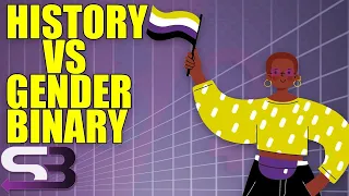 History Shows that the Gender Binary isn’t Normal