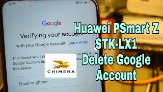 Huawei PSmart Z STK-LX1. Remove Google account, bypass frp. Test point method, Chimera tool.