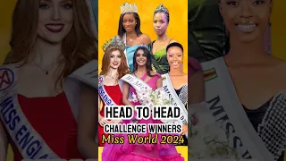 HEAD TO HEAD CHALLENGE WINNERS, MISS WORLD 2024 #beautycontest #beautypageant #missworld #short #top