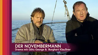 Der Novembermann - Drama (ganzer Film auf Deutsch) mit Götz George und Burghart Klaußner