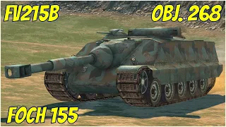 FV215b, Foch 155 & Obj. 268 ● WoT Blitz