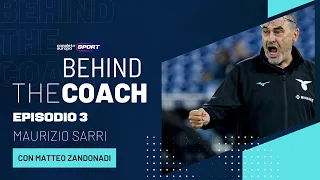 Behind The Coach - EP3 - La Storia di Maurizio Sarri