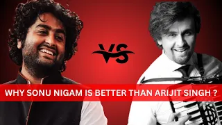 Arijit Singh vs Sonu Nigam | Who's the Best | Vs Analysis