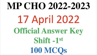 MP CHO 2022 Papers | Official Answer Key | Shift 1st | Exam 17 April 2022 | 100 Solved MCQs CHO 2022