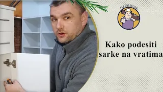 Kako da podesim vrata na ormaru / kuhinji - podesavanje sarki (FAN enterijer - namestajzrenjanin.rs)