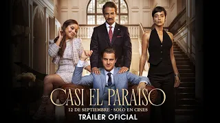 CASI EL PARAÍSO | TRÁILER