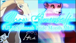 Show Yourself - FULL Pride Month Animash MEP