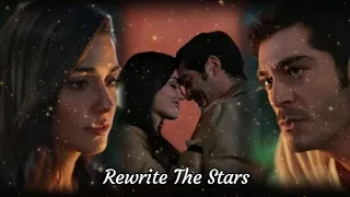 Leyla & Kenan - Rewrite The Stars
