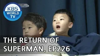 The Return of Superman | 슈퍼맨이 돌아왔다 - Ep.226: I Like You For Who You Are [ENG/IND/2018.05.27]