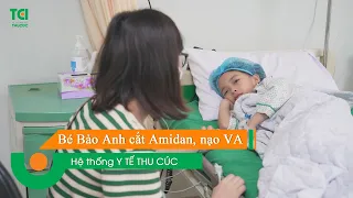 Bé Bảo Anh trước và sau phẫu thuật cắt Amidan, nạo VA tại TCI