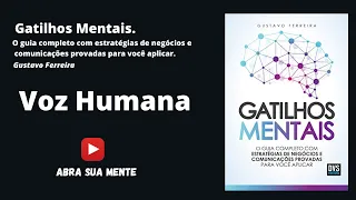 AudioBook - Gatilhos Mentais  - Gustavo Ferreira  -  PORTUGUÊS