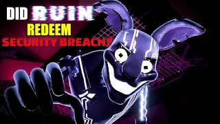 Did The RUIN  DLC Redeem  FNAF Security Breach? (RUIN DLC Review)