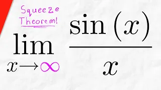 Limit of sin(x)/x as x goes to Infinity (Squeeze Theorem) | Calculus 1 Exercises