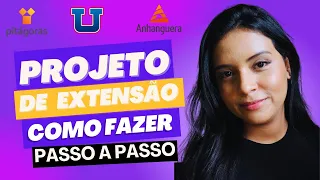 COMO FAZER UM PROJETO DE EXTENSÃO DA UNOPAR PASSO A PASSO