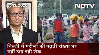 Prime Time With Ravish: India's Covid Situation Worsens As People Get Careless Amid Festival Time