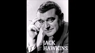 Jack Hawkins: un actor y tres voces