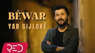 Bêwar ft. Afran Kurdî - Yar Gijlokê [Official Video]