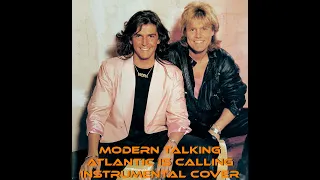 Modern talking - Atlantic is calling (Instrumental cover)