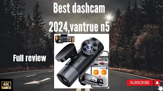 Vantrue N5 4 Channel 360° dashcam review