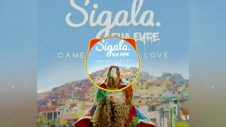 Sigala - Came Here For Love (Audio)