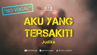 JUDIKA-Aku yang tersakiti (Original Karaoke)