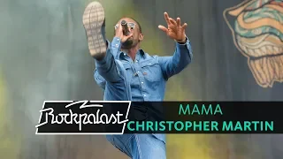 Mama | Christopher Martin live | Rockpalast 2016