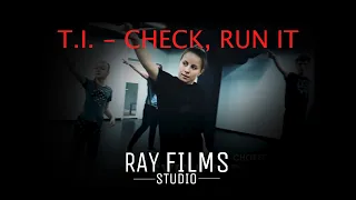 T.I. - CHECK, RUN IT | Choreo by SVETA TURBAN | beginners group | ETAZH LARRY