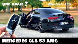 Essai MERCEDES CLS 53 AMG 🔥 Est-elle une VRAIE AMG ?