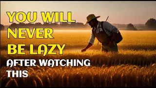 YOU WILL NEVER BE LAZY AFTER WATCHING THIS | A BUDDHIST STORY ON LAZINESS