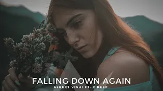 Albert Vishi - Falling Down Again (Music Video) feat. 2Deep