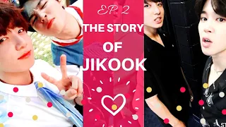 The Story of Jikook Ep. 2 - love deeply [Jikook]