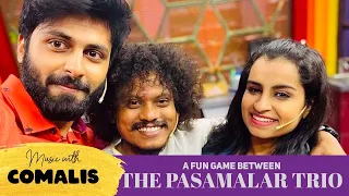 A Fun Game Ft.The Pasamalar Trio on Music with Comalis | Ashwin | Sivaangi | Pugazh | Media Masons