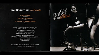 Chet Baker Trio: "Estate"  -  full album (2008)