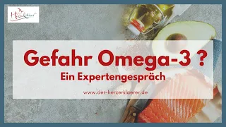 Gefahr Omega-3 Fettsäuren?