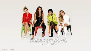 Little Mix - Breakup Song (COLOR CODED LYRICS)
