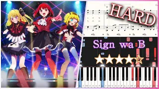 Sign wa B（Oshi no ko）- B-Komachi - Hard Piano Tutorial + Sheets【Piano Arrangement】