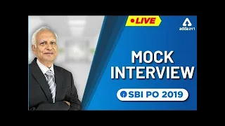 Live Mock Interview for SBI PO 2019 By Anil Bhatnagar Sir (Ex SBI GM)