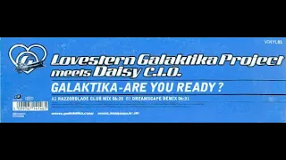 Lovestern Galaktika Project Meets Daisy C.I.O - Are You Ready (The Joker Remix)