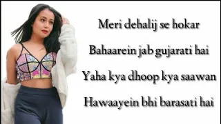 TUM HI AANA LYRICS - Neha Kakkar Version