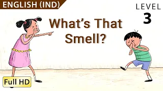 What's that Smell?: Learn English (IND) with subtitles - Story for Children and Adults "BookBox.com"